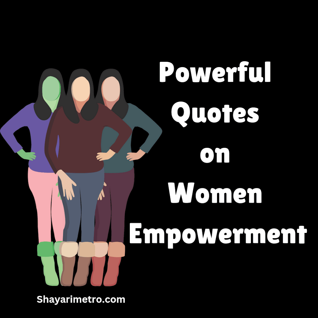 Best 100+ Women Empowerment Quotes In Hindi | नारी शक्ति कोट्स इन हिंदी