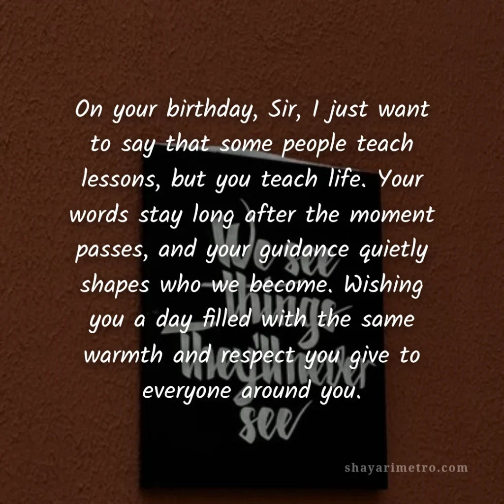 Unique 550+Birthday Wishes for Sir: Life Lessons and Warmth | ShayariMetro Unique 550+Birthday Wishes for Sir: Life Lessons and Warmth | ShayariMetro